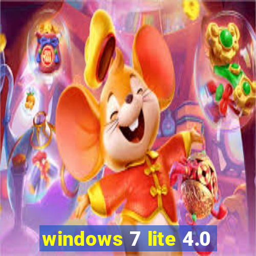 windows 7 lite 4.0